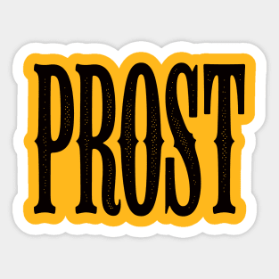 Prost Sticker